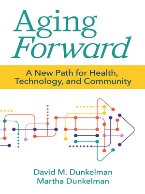 cover image of Aging Forward
